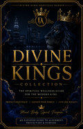 Divine Kings Wellness Ritual Guide