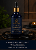 Calm In His Presence Kings Oil