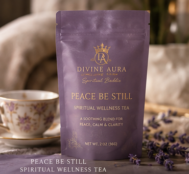 Peace Be Still Tea